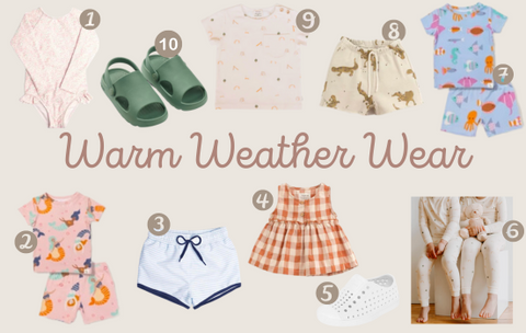 This image shows favorite clothing items for baby and toddler for warm weather and it includes a picture of a floral long sleeve swimsuit, boys sandals, a Dear Hayden organic cotton tee, bamboo short sleeve pajamas, a checker dress, Dear Hayden Tencel Lyocell pajama sets, boys boardie swim trunks, and waterproof shoes. 
