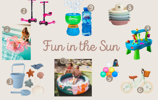 Image shows various toys for babies and toddlers during the summer. The image shows a toddler scooter, bubbles, silicone toy boats, a water table, a balance bike, reusable water balloons, an inflatable swimming pool, a silicone beach bucket and shovel, as well as a unicorn baby pool floaty. 