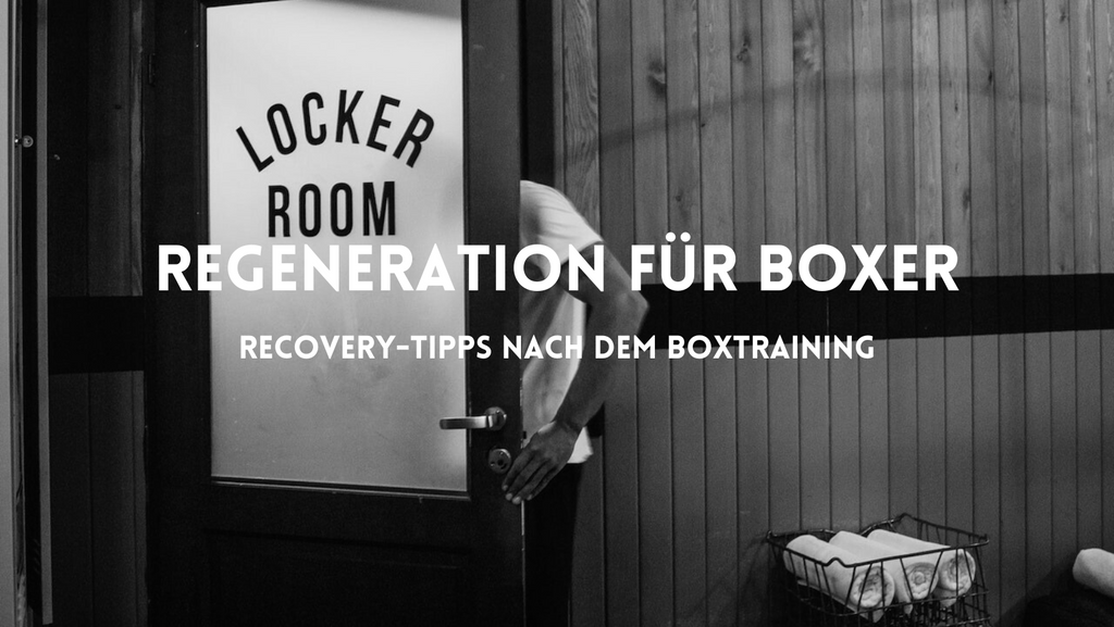 Regeneration nach dem Boxtraining ist sehr wichtig