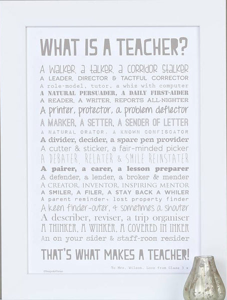 Bespoke Verse | What Is A Teacher Poem Print | Indigo Blue Trading