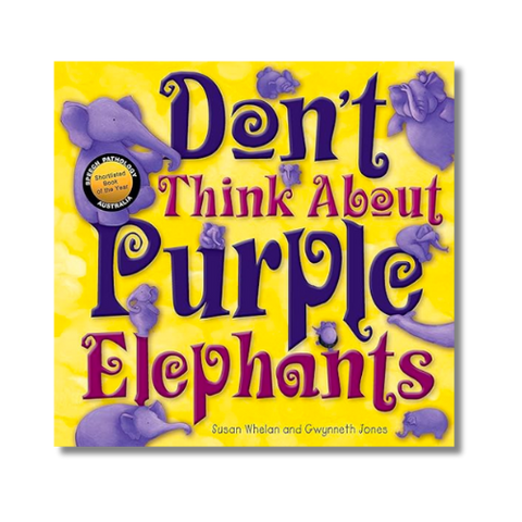 Don’t Think About Purple Elephants