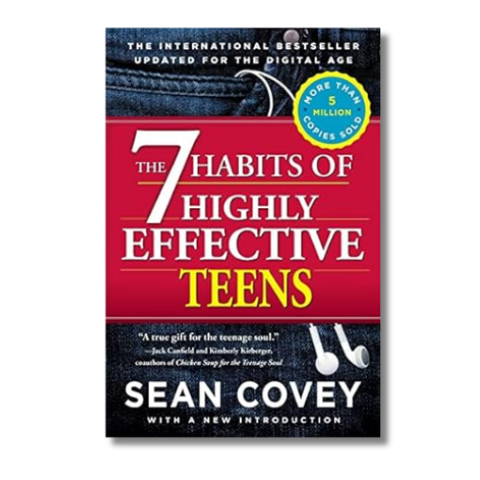 The 7 Habits of Highly Effective Teens by Sean Covey