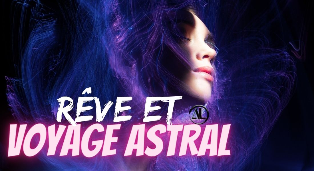 voyage astral interpretation reve