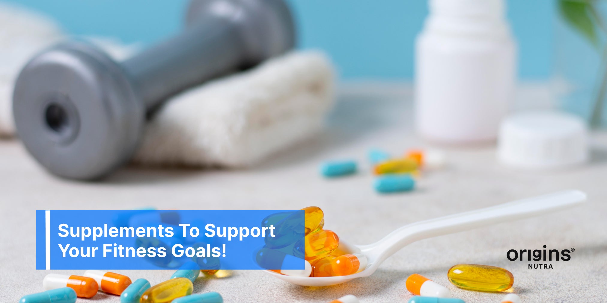 Supplements To Support Your Fitness Goals!