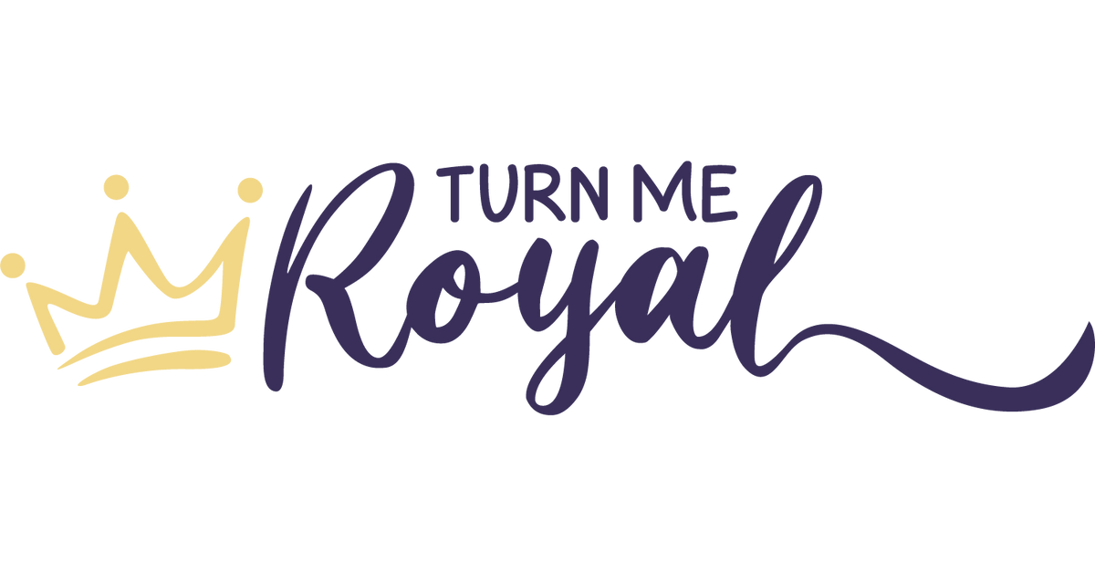 Turn Me Royal EU