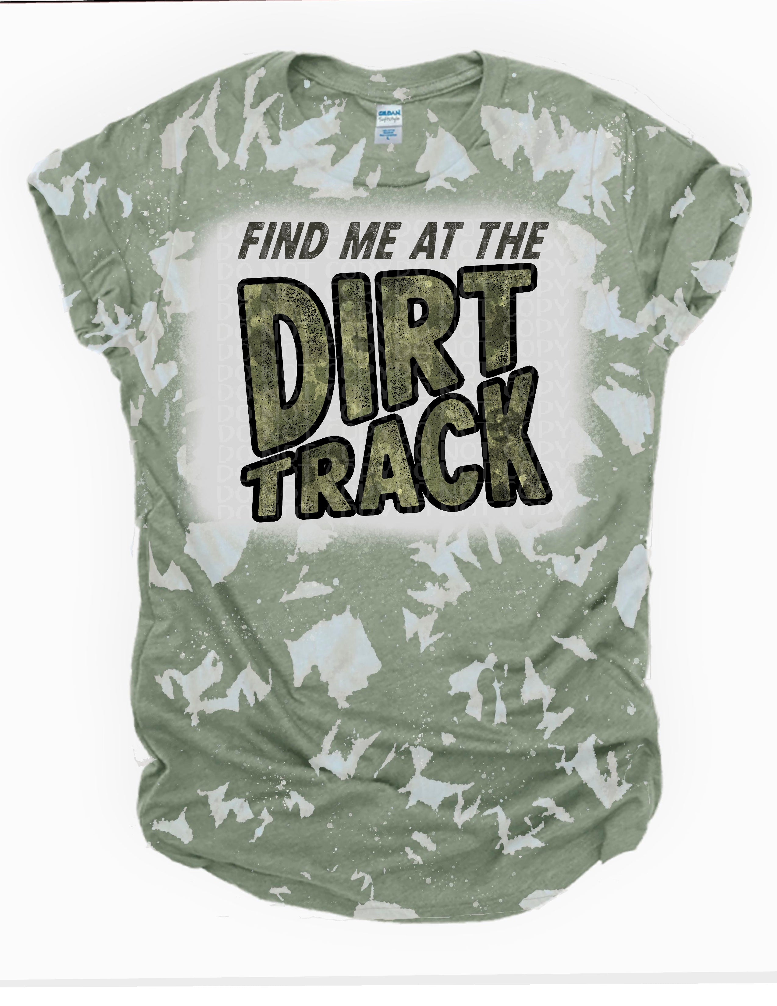 Find me at the Dirt Track Bleached Tee