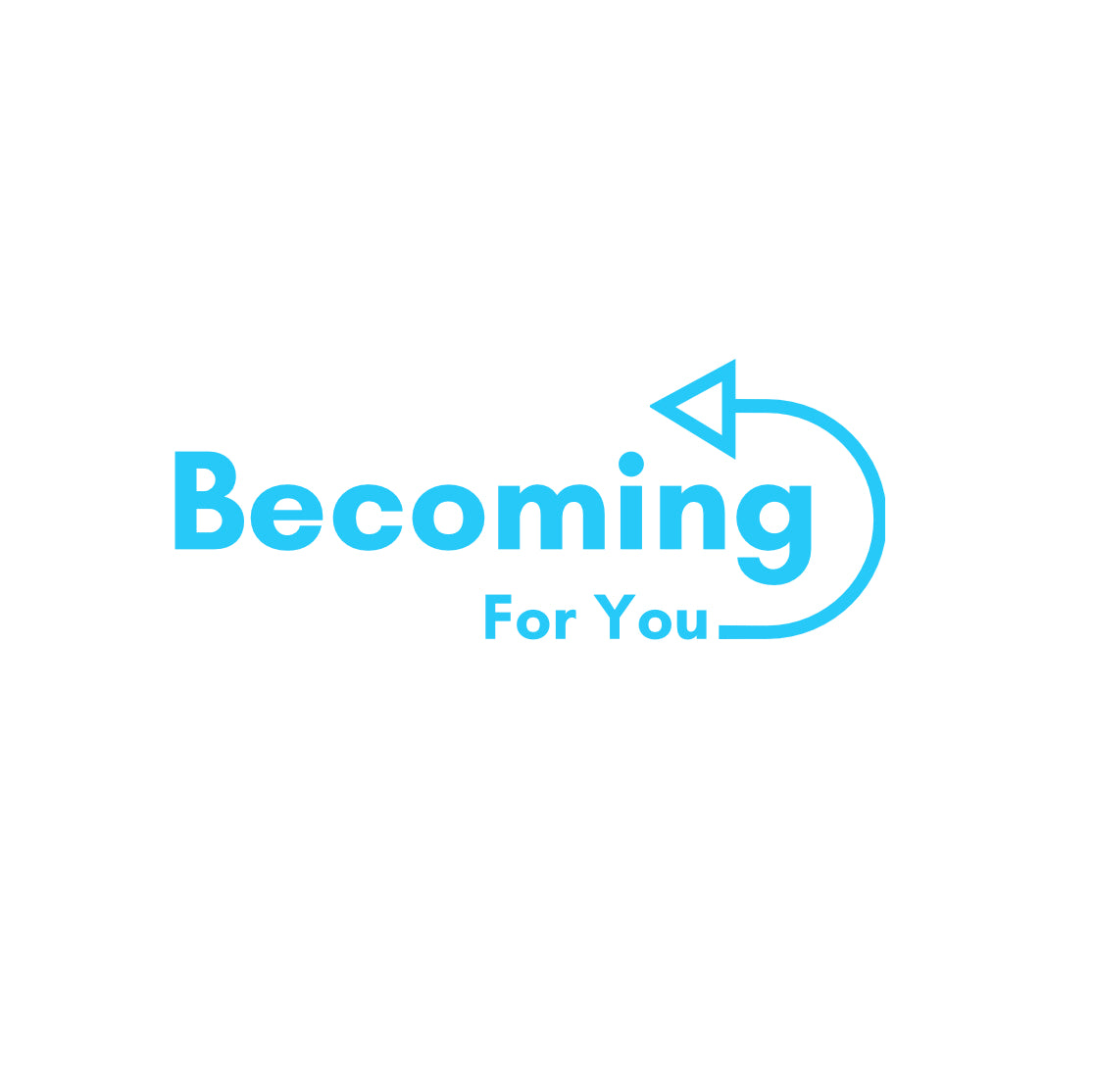 Becoming For You