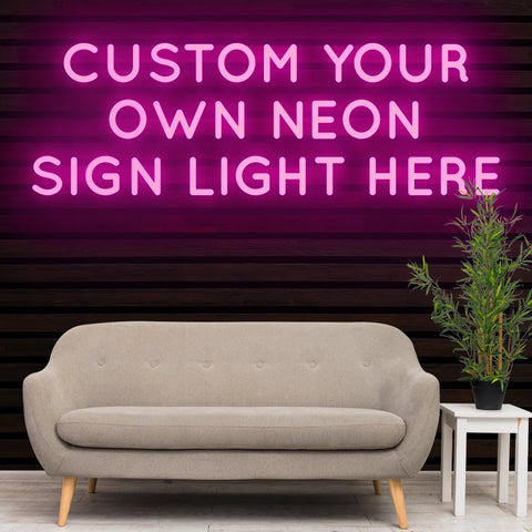 image is showing a neon sign to customize your room 