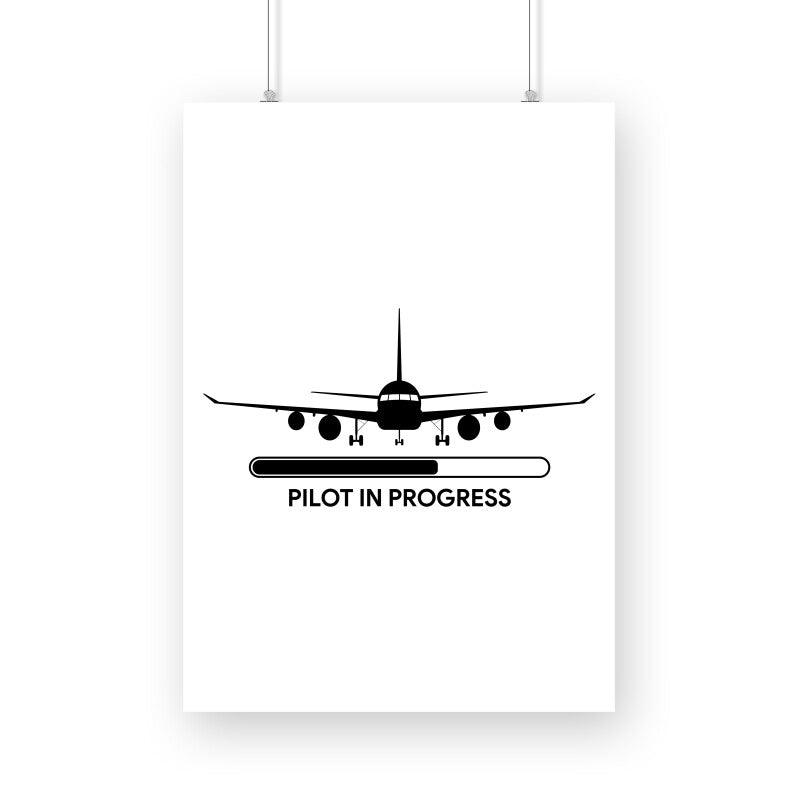 Pilot In Progress Poster - Aero Armour