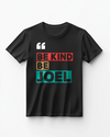 Picture of "Be Kind Be JOEL" Personalized Black T-Shirt with Vibrant Typography