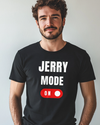 Picture of "JERRY's Personalized 'Mode On' T-Shirt"
