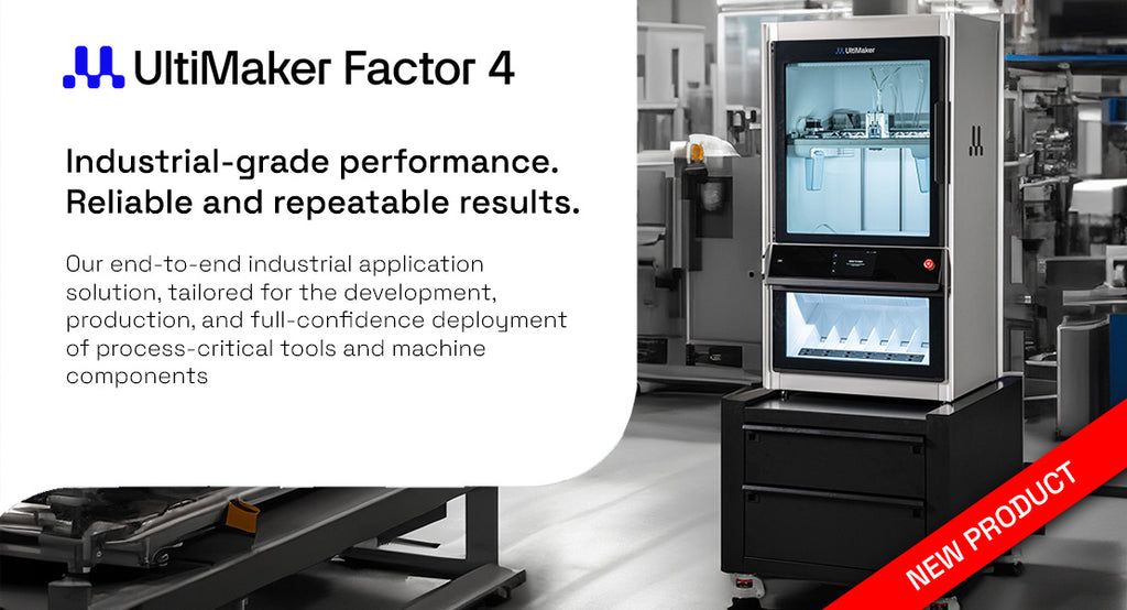 UltiMaker Factor 4