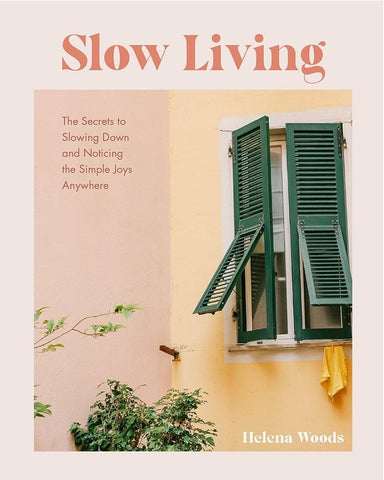 slow living