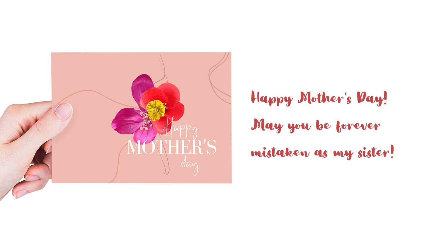 Mother's Day Message Idea - The Witty and Funny