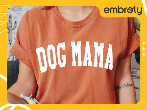 A dog mama shirt