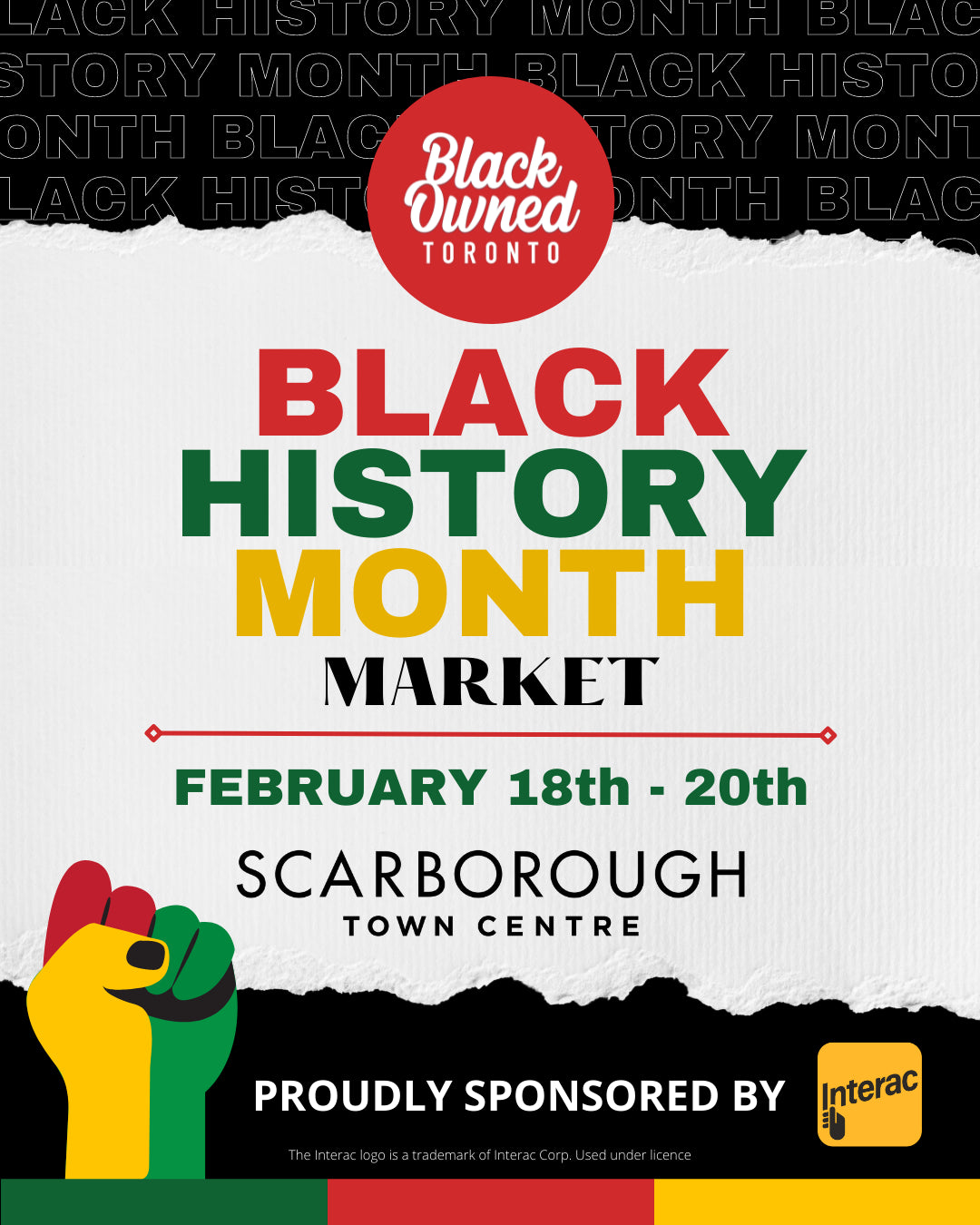 Black Owned Toronto Black History Month Market Flyer