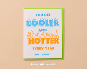 Cooler/Hotter Birthday Letterpress Greeting Card - The Sweet Starling Co