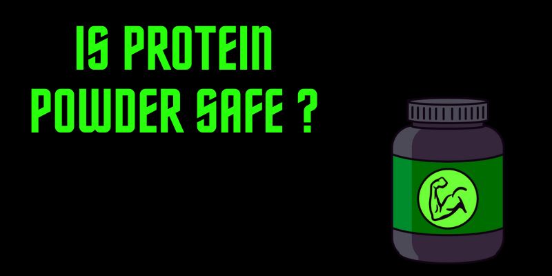 Is protein powder safe - Nirogayurved