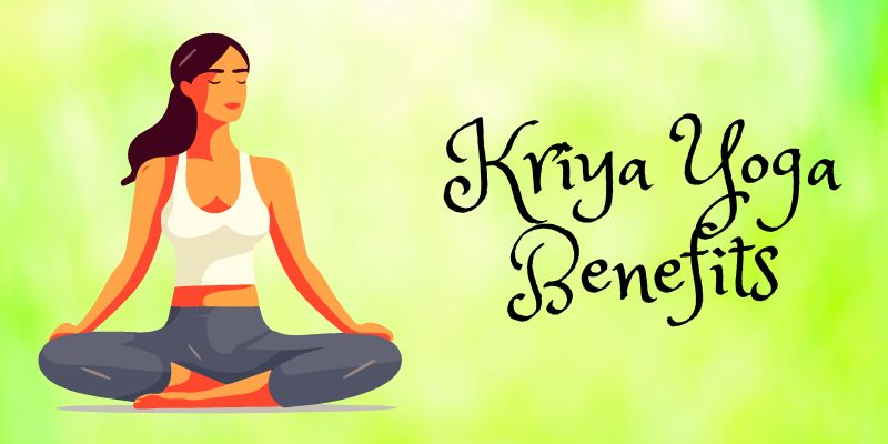 Kriya Yoga Benefits - Nirogayurved