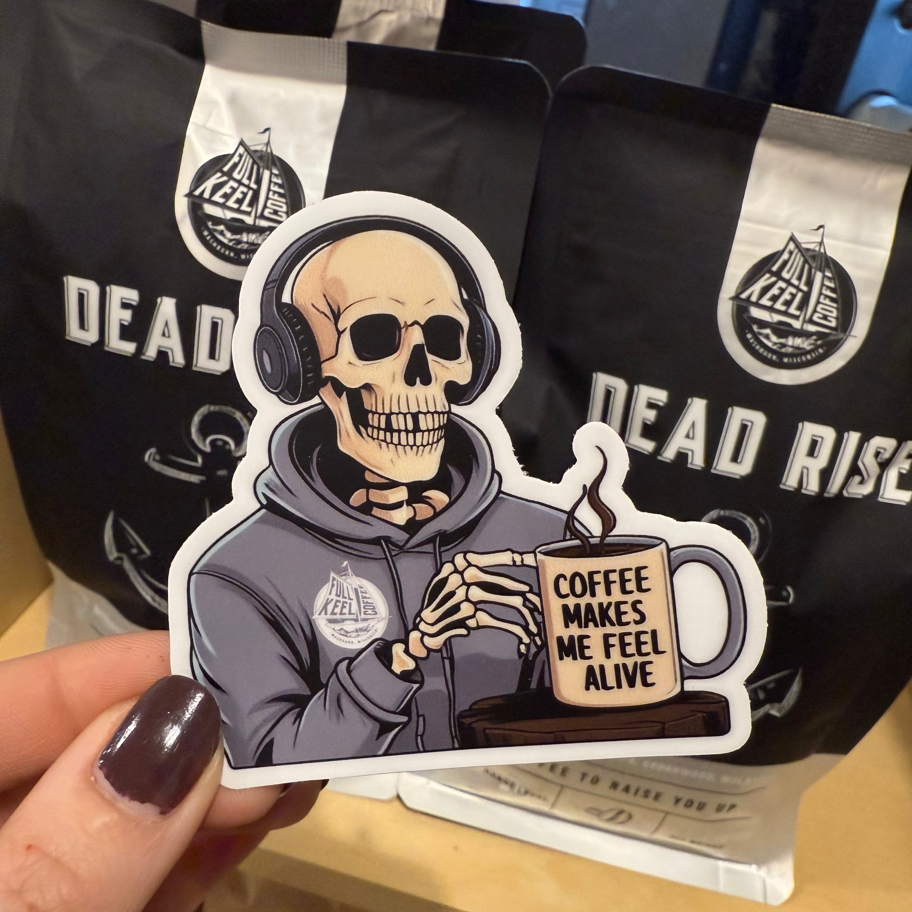 Coffee Makes Me Feel Alive - Full Keel Sticker
