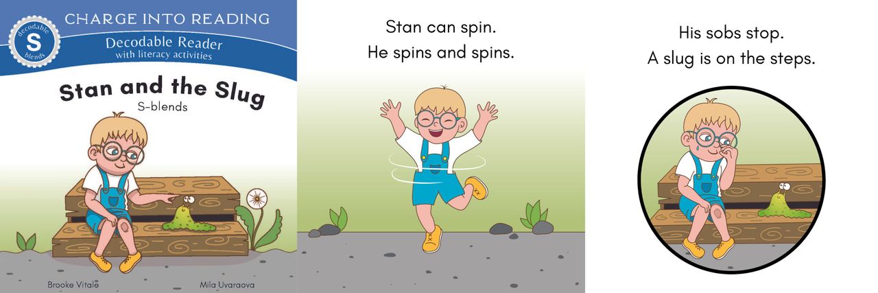 Sample pages from charge into reading stage 2: consonant blends; Stan and the Slug: S Blends Decodable Reader