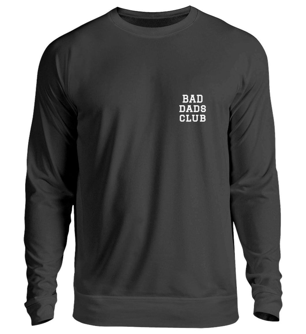 Bad Dads Club | Unisex Sweatshirt  – Family Vibes