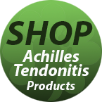 Achilles Tendonitis Products