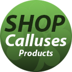 Shop Calluses products