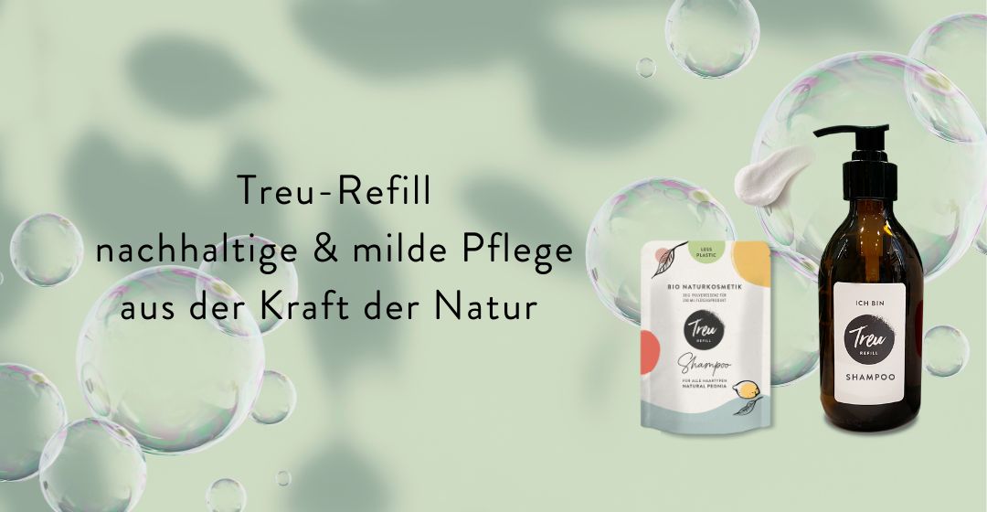 treu-refill nachhaltige milde pflege