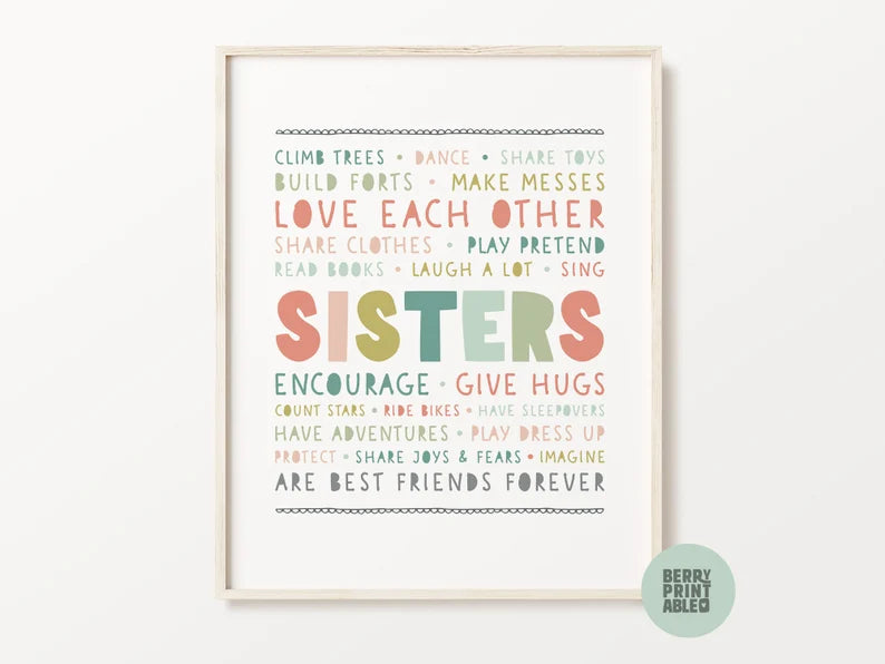 A framed poster of fun sisters activities.
