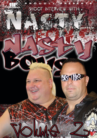 Reflections with The Nasty Boys – Final Stop: Nastyville – RF Video