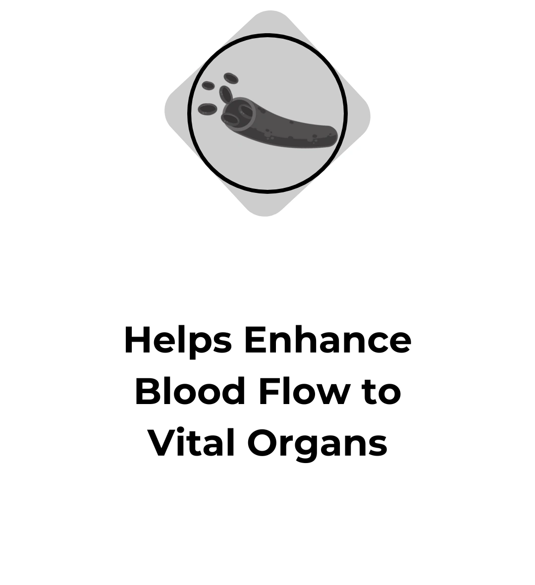 Enhance blood flow to vital organs