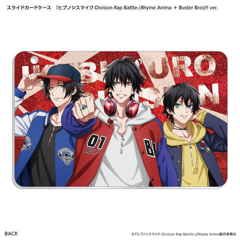 スライドカードケース　ヒプアニ2期 Buster Bros!!!