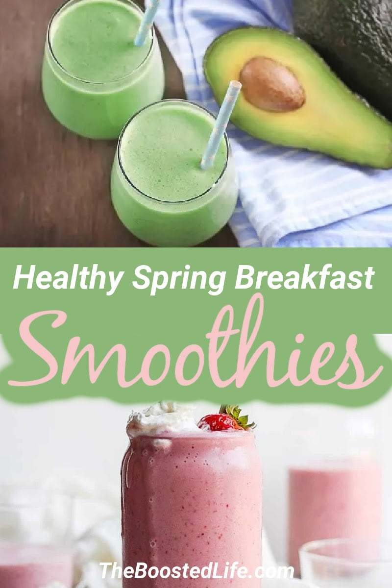 Healthy spring breakfast smoothies are the perfect healthy breakfast recipes that can act as weight loss breakfasts or just nutrition boosts.