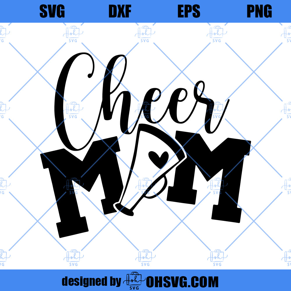Cheer Mom Svg Cheerleader Svg Cut File For Cricut And Silhouette Ohsvg 