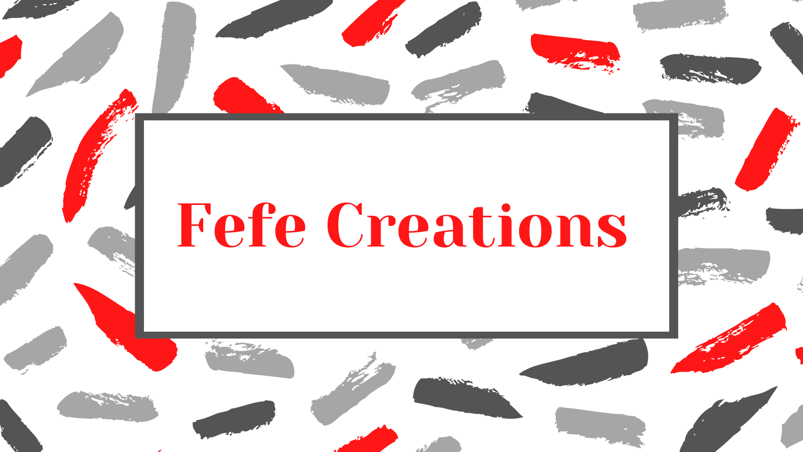 Fefe Creations