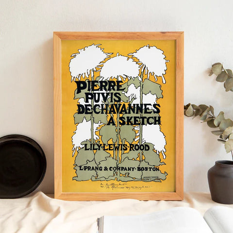 Yellow vintage poster print designed by Ethel Reed showing flowers, with the writing "Pierre Puvis De Chavannes - A Sketch - Lily Lewis Rood - L.Prang & Company - Boston"