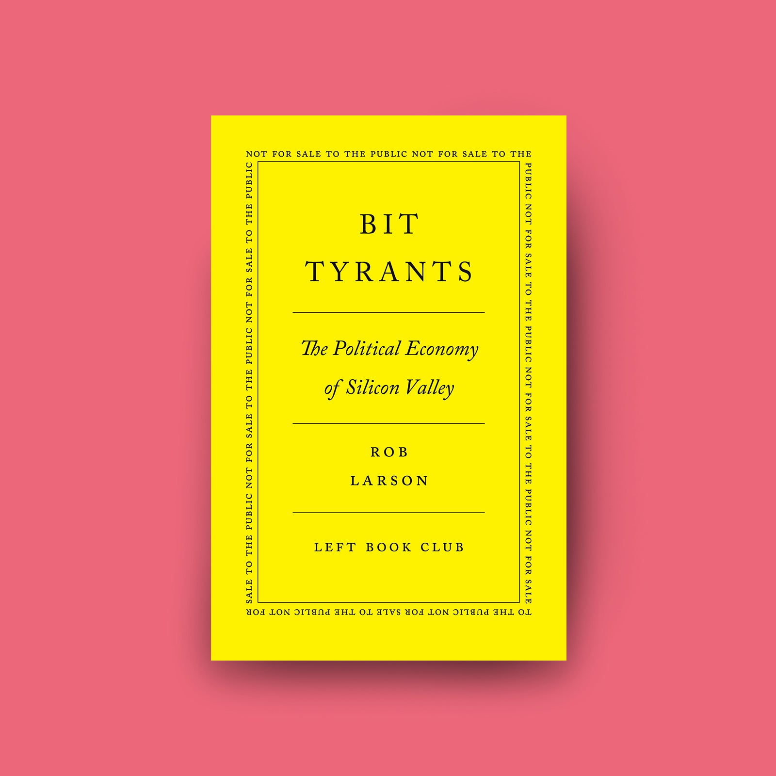 Book cover for Bit Tyrants