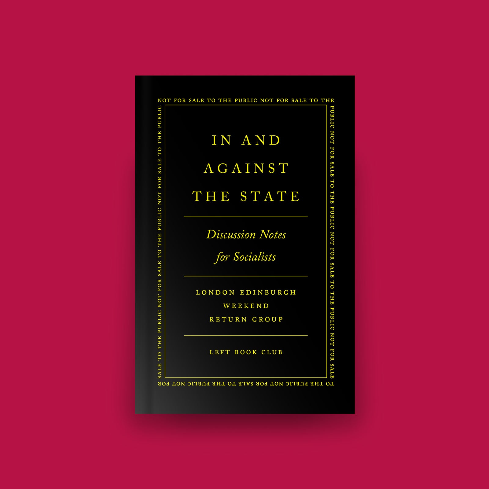 Book cover for In and Against the State