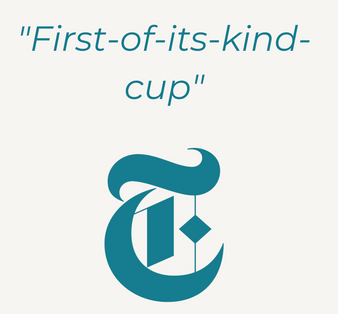 first of its kind cup