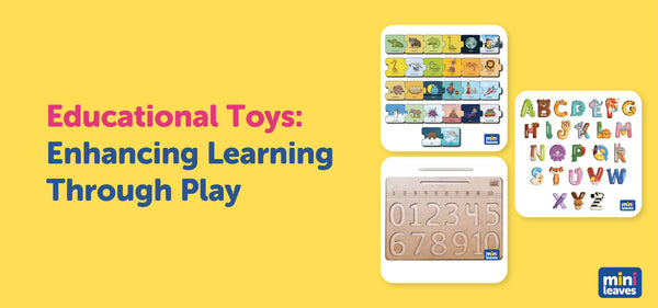 Educational Toys: Enhancing Learning Through Play