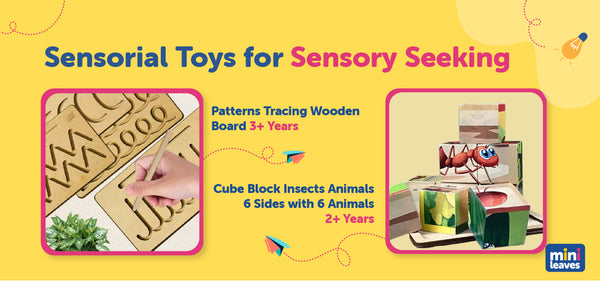 Sensorial Toys for Sensory Seeking