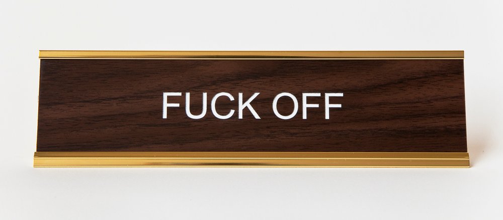 F*ck off, Office Desk Nameplate