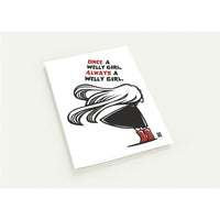 "Once a Welly Girl, Always a Welly Girl" Pack of 10 Folded Cards (White envelopes)
