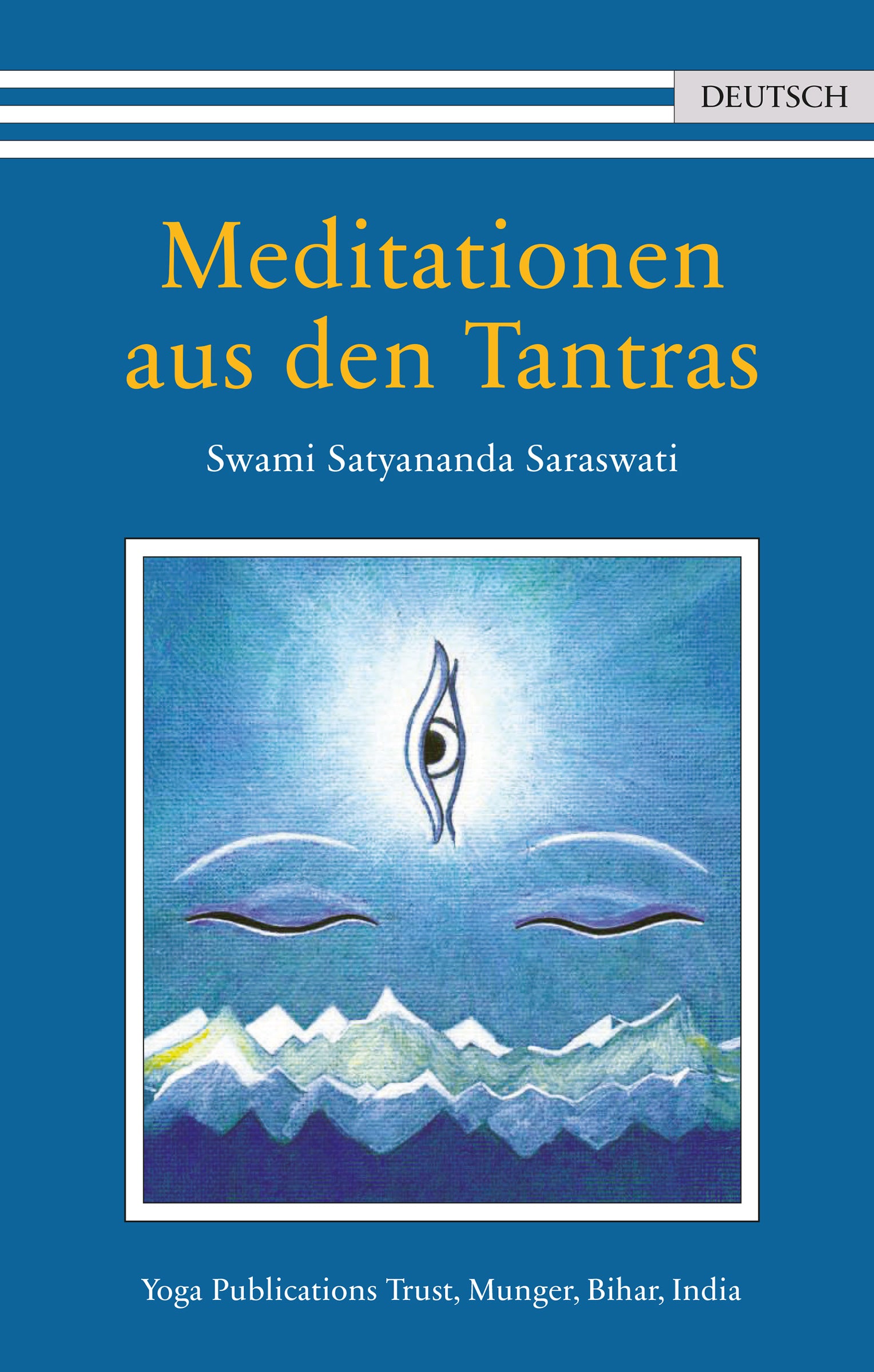 Meditationen aus den Tantras