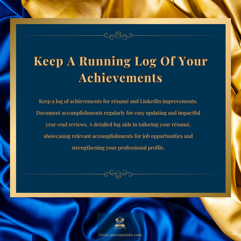 Résumé and LinkedIn - Keep A Running Log Of Your Achievements