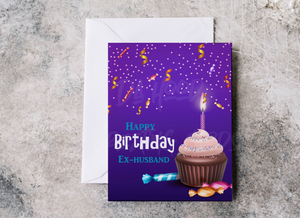 Happy Birthday Card (Ex-Husband)