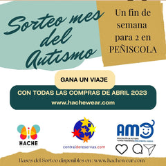 Escrito en diferentes formatos pone: Sorteo mes del autismo. Un fin de semana para dos personas en Peñíscola. Gana un viaje con las compras de abril 2023. Debajo, los logos de Hache, centraldereservas.com y amo. En la franja inferior pone: Bases en hachewear.com