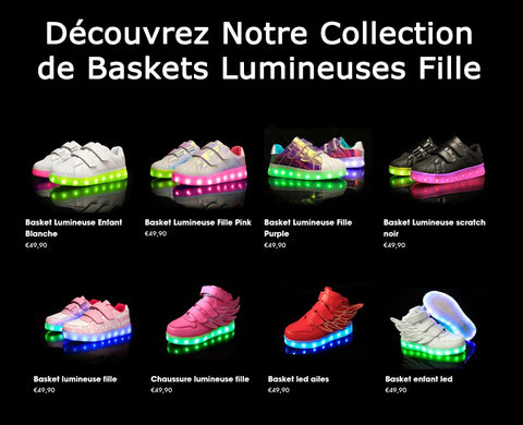 Collection Baskets Lumineuses Fille