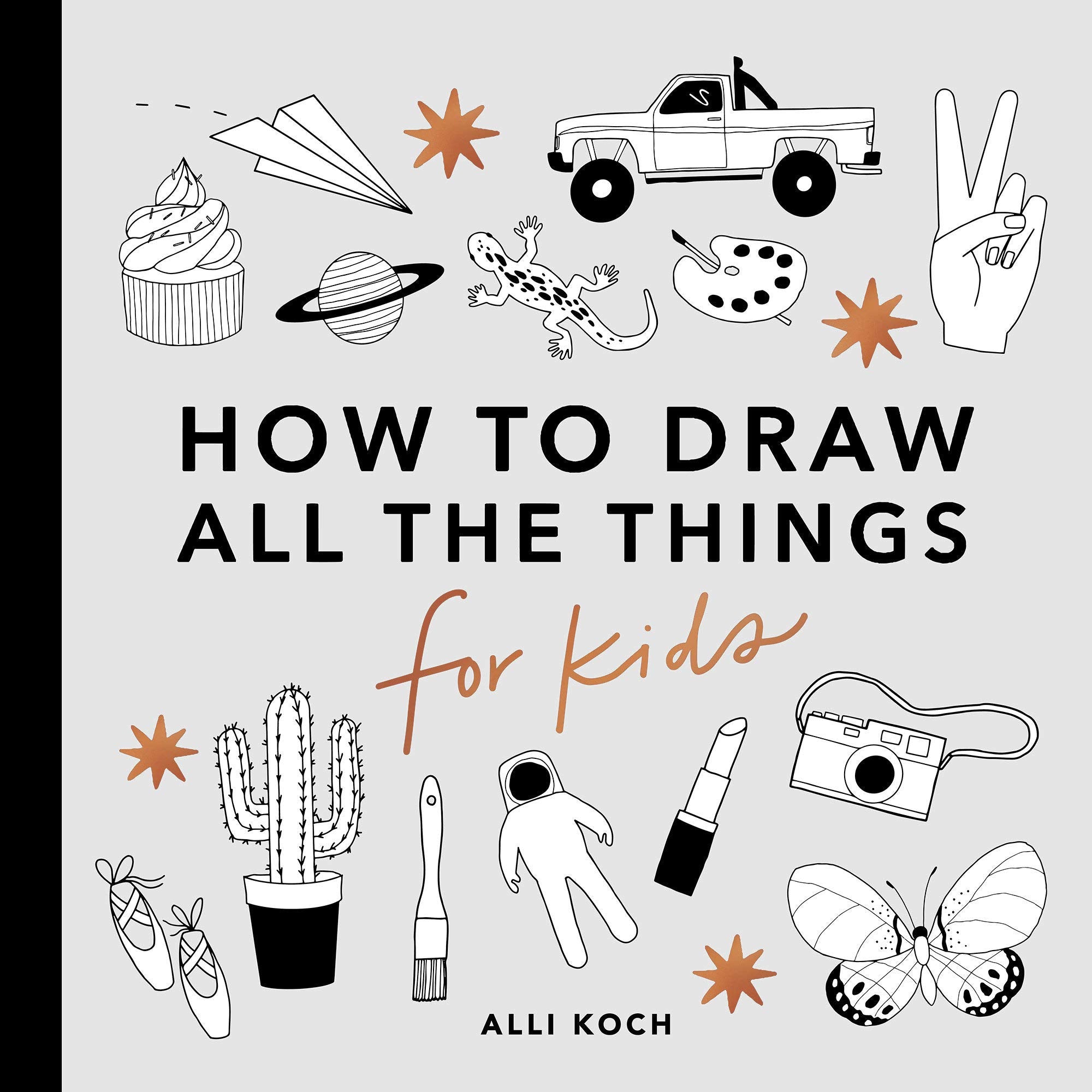 How to Draw All The Things Book for Kids
